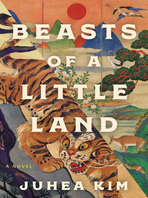 Title details for Beasts of a Little Land by Juhea Kim - Available